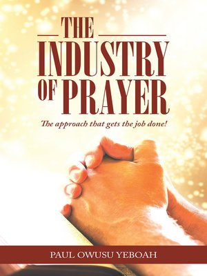 cover image of The Industry of Prayer